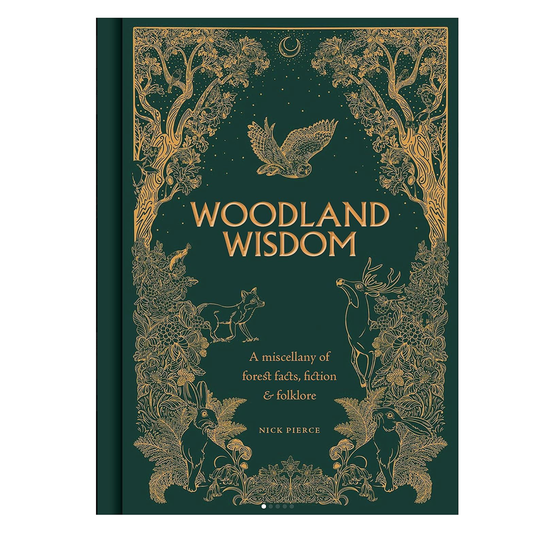 Woodland Wisdom - Nick Pierce