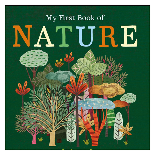 My First Book of Nature - Isobel Lundie