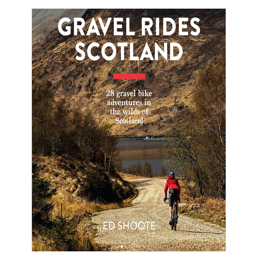 Gravel Rides Scotland: 28 Gravel Bike Adventures