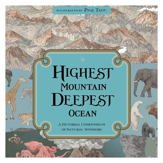 Highest Mountain, Deepest Ocean -  Baker, Kate & Tsou, Page
